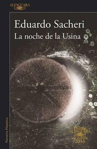 Cover image for La Noche de la Usina / The Night of the Heroic Losers