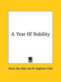 Cover image for A Year of Nobility