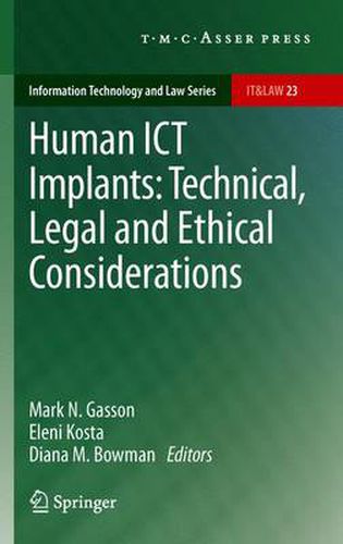 Cover image for Human ICT Implants: Technical, Legal and Ethical Considerations