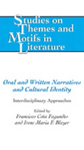 Cover image for Oral and Written Narratives and Cultural Identity: Interdisciplinary Approaches