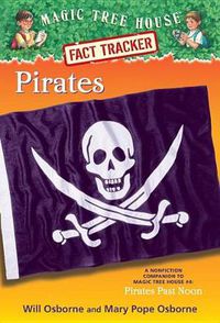 Cover image for Pirates: A Nonfiction Companion to Magic Tree House #4: Pirates Past Noon