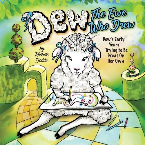 Dew, the Ewe Who Drew