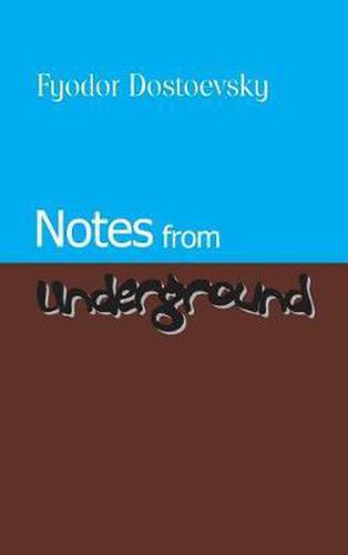 Notes from Underground