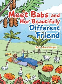 Cover image for Meet Babs and Her Beautifully Different Friend