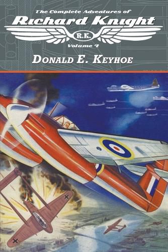Cover image for The Complete Adventures of Richard Knight, Volume 4