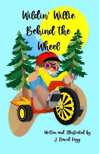 Cover image for Wildin' Willie Behind the Wheel