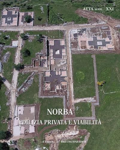 Norba: Edilizia Privata E Viabilita
