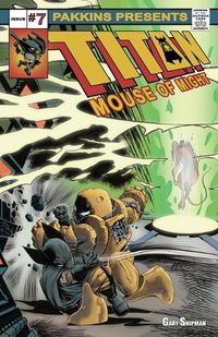 Cover image for Titan Mouse Of Might Issue #7