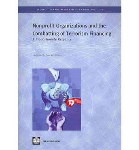 Cover image for Nonprofit Organizations and the Combatting of Terrorism Financing: A Proportionate Response