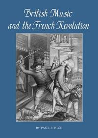 Cover image for British Music and the French Revolution