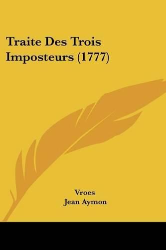 Cover image for Traite Des Trois Imposteurs (1777)