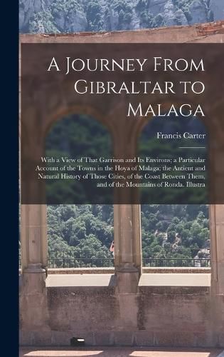 Cover image for A Journey From Gibraltar to Malaga