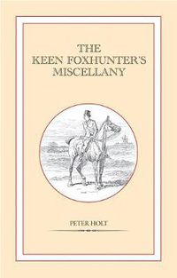 Cover image for Keen Foxhunter's Miscellany