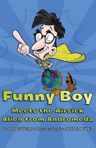 Cover image for Funny Boy Meets the Airsick Alien from Andromeda