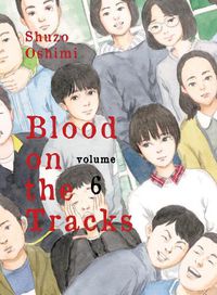 Cover image for Blood on the Tracks 6
