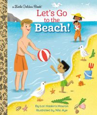 Cover image for Let's Go to the Beach!