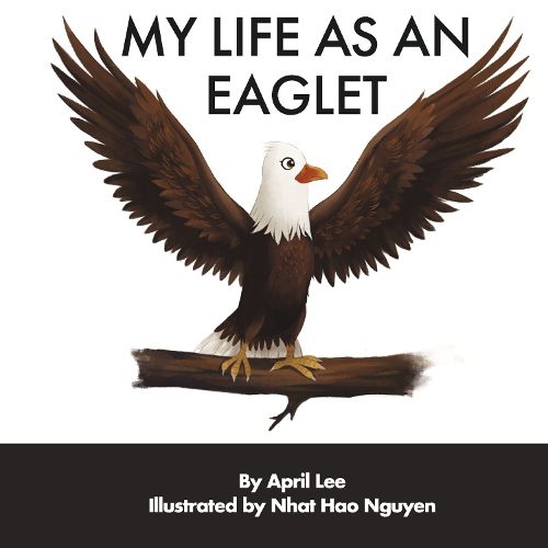 Cover image for My Life as an Eaglet