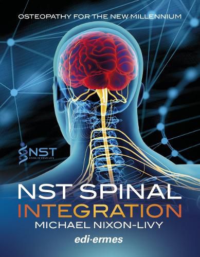 Cover image for NST Spinal Integration - Osteopathy for the New Millennium