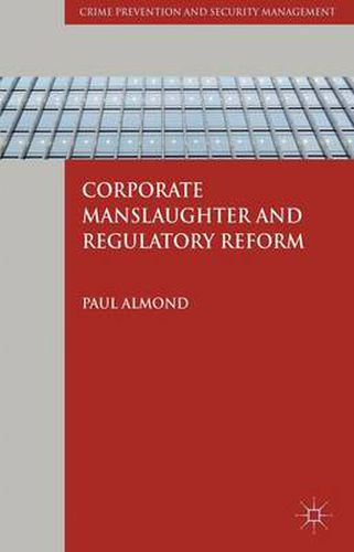 Cover image for Corporate Manslaughter and Regulatory Reform