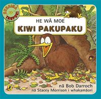 Cover image for He Wa Moe, Kiwi Pakupaku