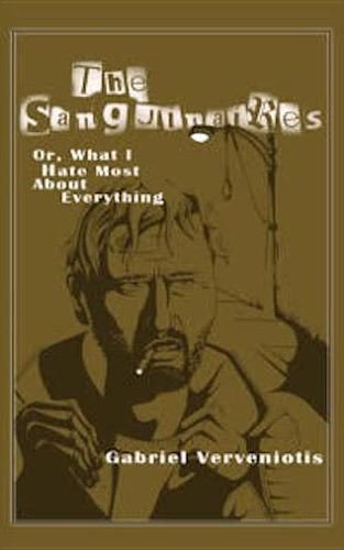 Cover image for The Sanguinaires: Or What I Hate Most about Everything