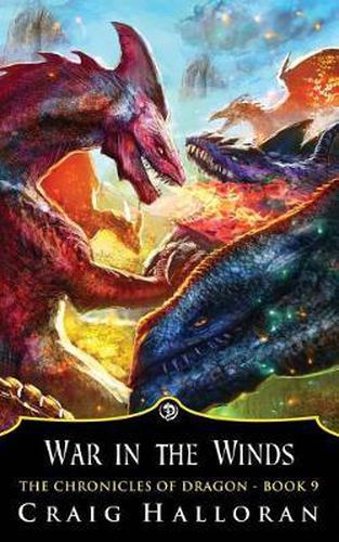 Cover image for The Chronicles of Dragon: War in the Winds (Book 9)