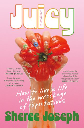 Cover image for Juicy: A Memoir