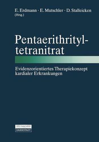 Cover image for Pentaerithrityltetranitrat: Evidenzorientiertes Therapiekonzept Kardialer Erkrankungen
