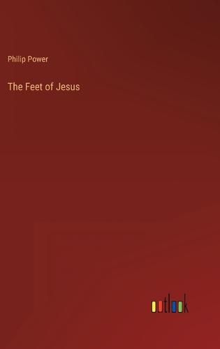 Cover image for The Feet of Jesus