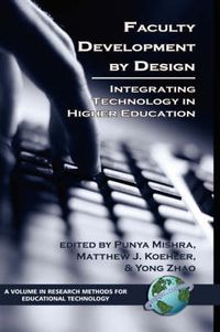 Cover image for Falculty Development by Design: Integrating Technology in Higher Education