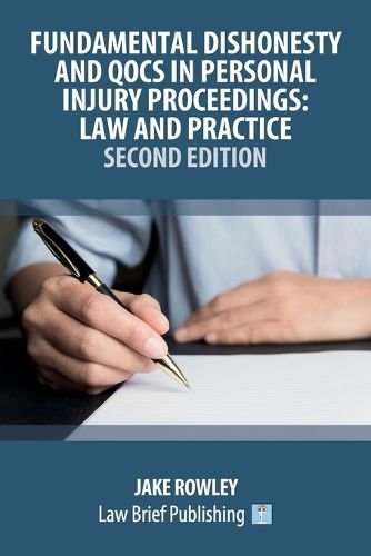 Cover image for Fundamental Dishonesty and QOCS in Personal Injury Proceedings