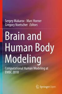 Cover image for Brain and Human Body Modeling: Computational Human Modeling at EMBC 2018