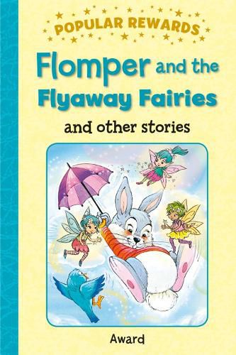 Flomper and the Flying Fairies
