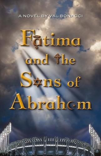 Cover image for Fatima and the Sons of Abraham