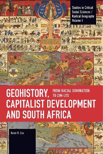 Cover image for Geohistory, Capitalist Development, and South Africa