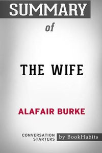 Cover image for Summary of The Wife by Alafair Burke: Conversation Starters