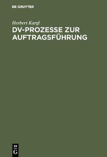 Cover image for DV-Prozesse Zur Auftragsfuhrung