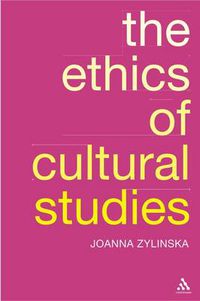 Cover image for The Ethics of Cultural Studies