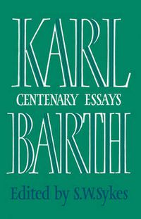 Cover image for Karl Barth: Centenary Essays