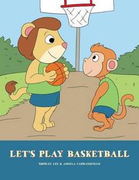 Cover image for Let's Play Basketball