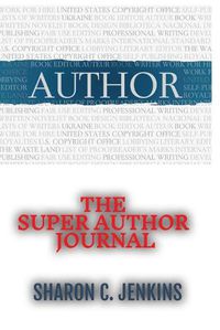 Cover image for The Super Author Journal