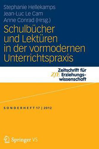 Cover image for Schulbucher Und Lekturen in Der Vormodernen Unterrichtspraxis