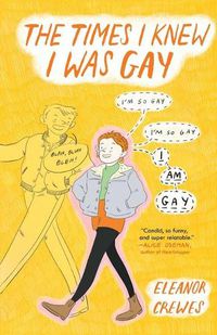 Cover image for The Times I Knew I Was Gay