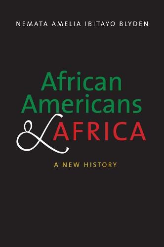 Cover image for African Americans and Africa: A New History