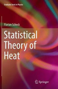 Cover image for Statistical Theory of Heat