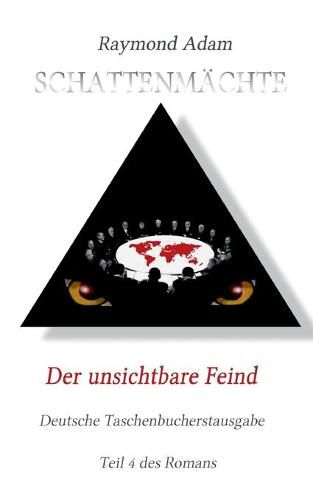 Cover image for Der unsichtbare Feind: Schattenmachte 4. Buch