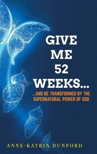 Cover image for Give Me 52 weeks...