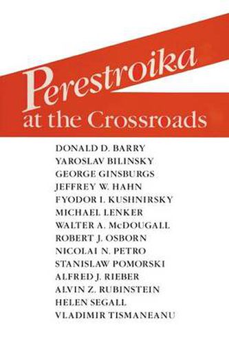 Cover image for Perestroika at the Crossroads