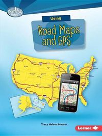 Cover image for Using Road Maps and GPS