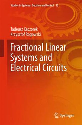 Fractional Linear Systems and Electrical Circuits